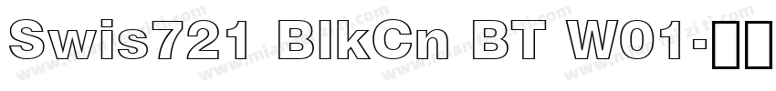 Swis721 BlkCn BT W01字体转换